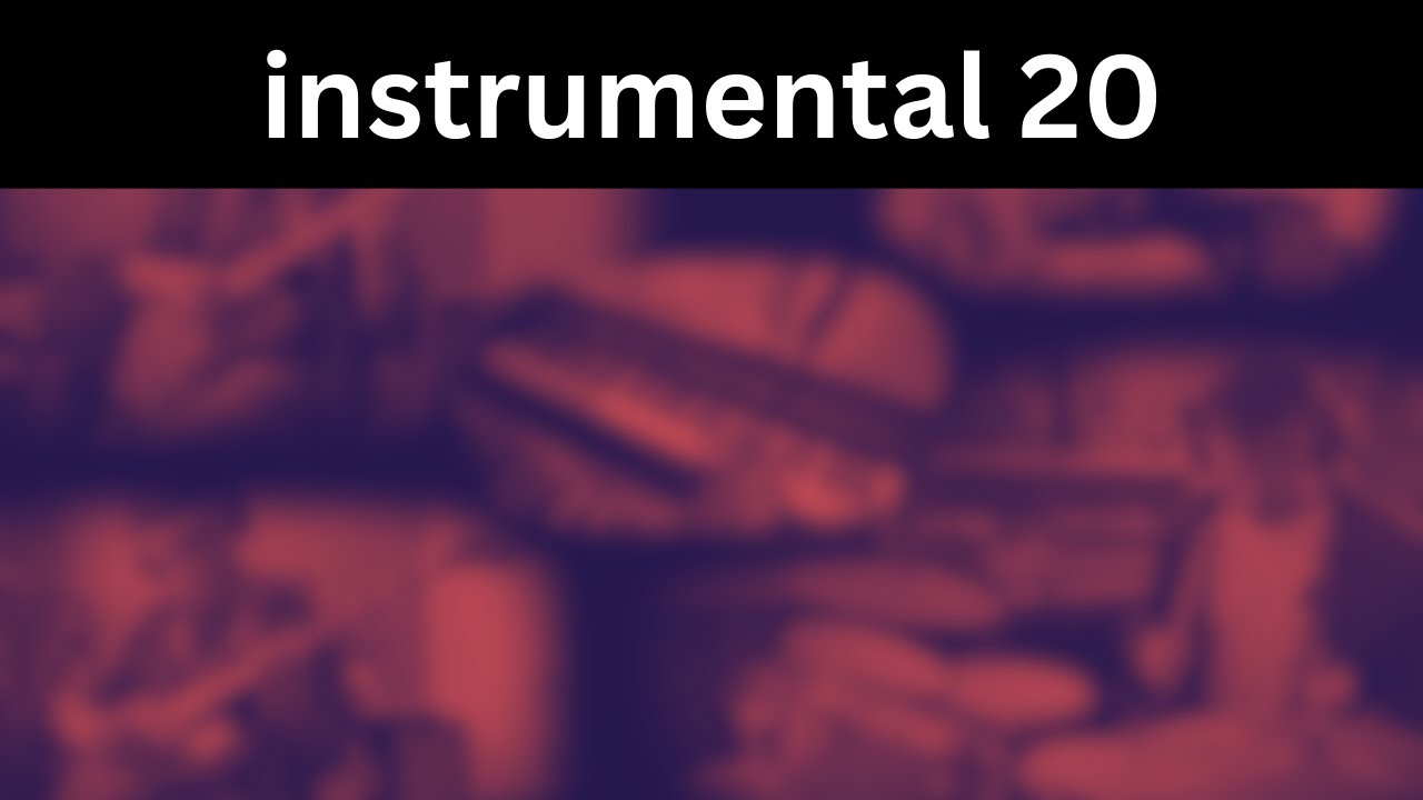 instrumental 20